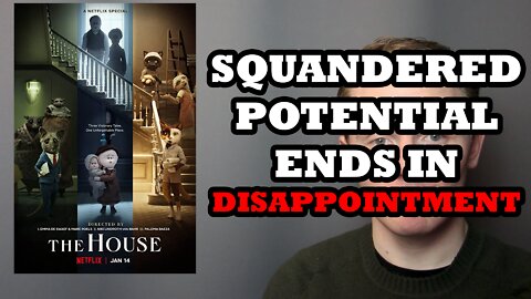 THE HOUSE squanders its horror anthology potential and ends in disappointment
