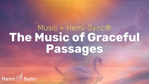 The Music of Graceful Passages | Calming Music for Soothing The Soul & Finding Peace #calmingmusic