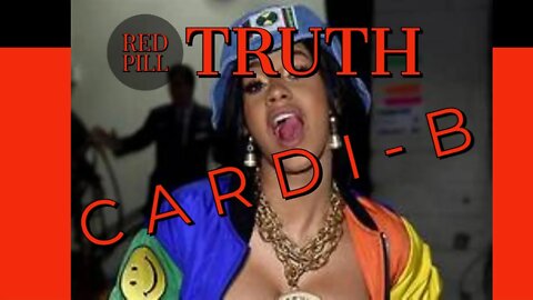 CARDI B & OFFSET: ReD PILL TrUtH