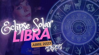 LIBRA ♎️ ECLIPSE SOLAR 2023 | O QUE VEM NO SEU CAMINHO