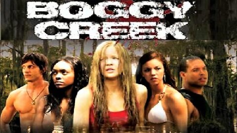 BOGGY CREEK 2010 Campers in Texas Forest Cabin Find a Vicious Creature FULL MOVIE in HD & W/S