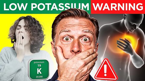 The Low Potassium Epidemic: Dr. Berg Explains Symptoms, Signs, Diet, Causes, and Treatment
