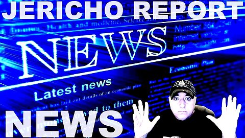 The Jericho Report Weekly News Briefing # 306 12/11/2022