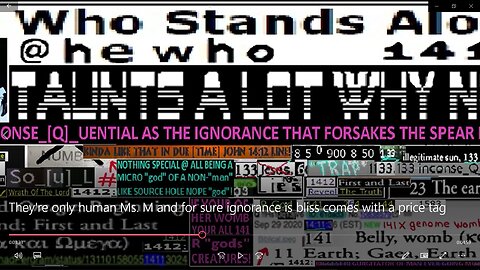 They're Only "human" Ms. M & For Sure Ignorance Is Bliss Comes With A Price Tag!