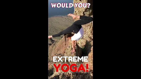 Would You Attempt This Extreme Yoga? #yoga