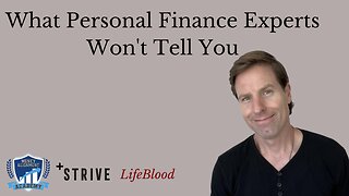 What Personal Finance Experts Won't Tell You