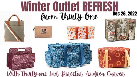 Thirty-One Outlet 𝐑𝐄𝐅𝐑𝐄𝐒𝐇! Dec 26th -30th | Ind. Director, Andrea Carver 🎅