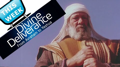 HIGHLIGHTS - Divine Deliverance #8 Isaiah