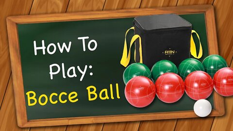 How to play Bocce Ball