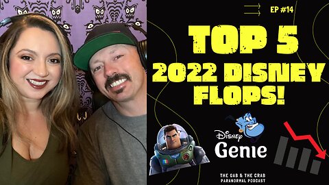 The Top 5 Disney Flops Of 2022!