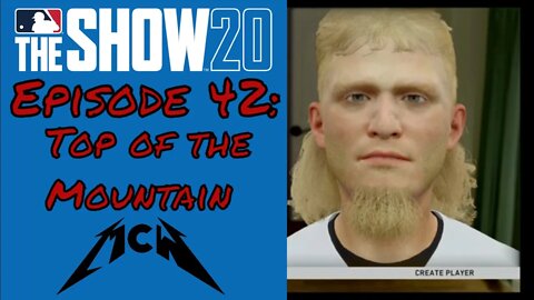 MLB® The Show™ 20 Road to the Show #42: Top of the Mountain
