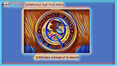 Q March 26, 2020 – Infiltration Instead Of Invasion