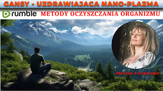 METODY OCZYSZCZANIA ORGANIZMU | Wywiad z Moniką Furmaniak