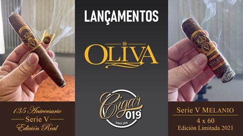 CIGAR 019 - LANÇAMENTOS: Oliva Serie V 135 Aniversario e Oliva Serie V Melanio Edición Limitada 2021