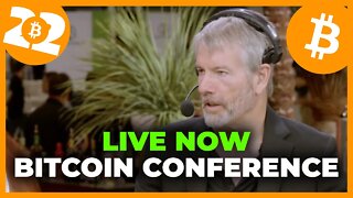 Bitcoin 2022 Conference - MAIN LIVESTREAM - General Admission Day 2