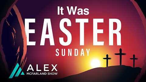 It Was Easter Sunday: AMS Webcast 634