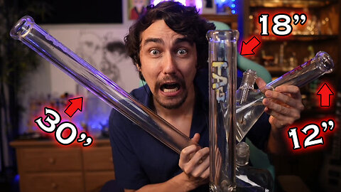 Does Size Matter!?! Comparing 12" vs 18" vs 30" Bong Rips!!