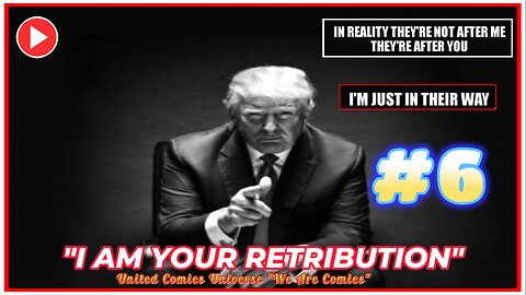 RETRIBUTIONS #6: President Trump-Protecting Students from the Radical Left and Marxist Maniacs...