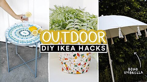 DIY OUTDOOR IKEA HACKS ☀️ Affordable DIY Decor + Furniture for Outside