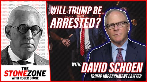 Will Trump Be Arrested? Trump Lawyer David Schoen Discusses w/ Roger Stone