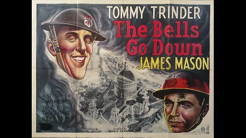 The Bells Go Down (1943) | Directed by Basil Dearden and Charles Frend