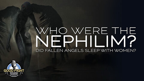 Who Were the Nephilim?