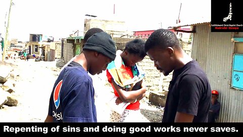Repenting of sins and doing good works never saves.