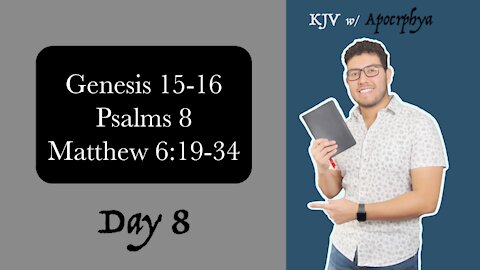 Day 8 - Bible in One Year KJV [2022]