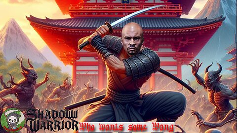 Shadow Warrior