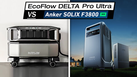 EcoFlow Delta Pro Ultra vs Anker Solix F3800 - Which One is Best Portable Power Station for You