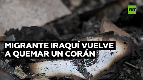 Un migrante iraquí vuelve a quemar un Corán en Estocolmo