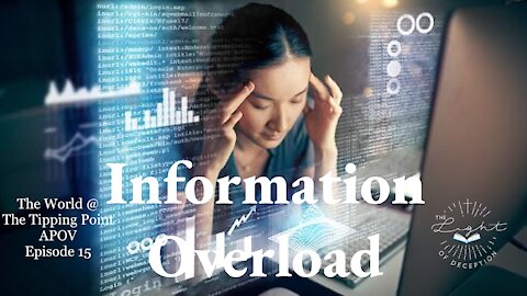 Information Overload-The World @ The Tipping Point | Danette Lane