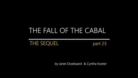 THE SEQUEL TO THE FALL OF THE CABAL - PART 23