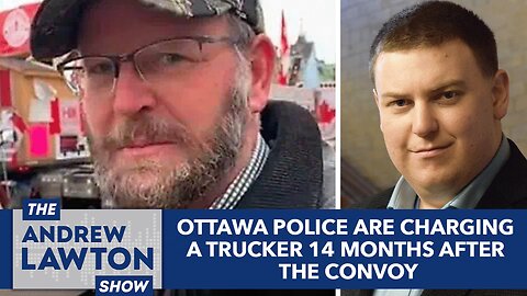 Ottawa police are charging a trucker 14 months after the Freedom Convoy