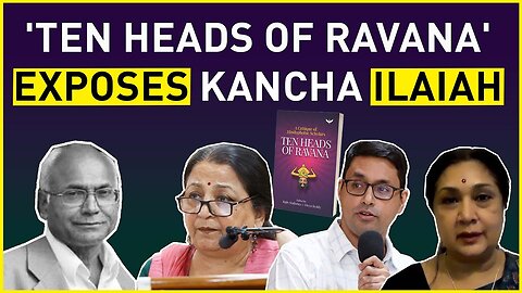 'Ten Heads of Ravana' exposes Kancha Ilaiah