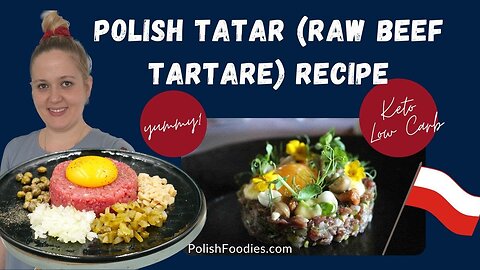 How To Make Polish Tatar (Beef Tartare)?