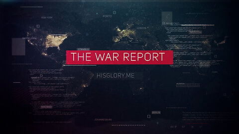 The War Report Episode 50