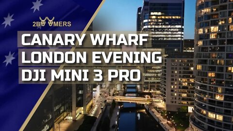 4K CANARY WHARF LONDON EARLY EVENING BY DRONE DJI MINI 3 PRO #djimini3pro #canarywharf #london
