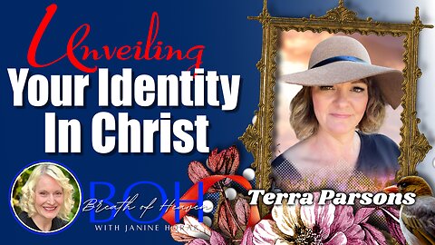 Your Identity in Christ | Terra Parsons