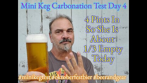 Hofbrau Oktoberfestbier Mini Keg Carbonation Test: Day 4