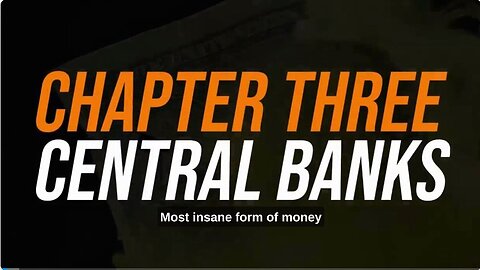 Chapter 3: Central Banks