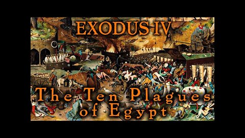 Myths and Legends - Exodus IV | The Ten Plagues of Egypt