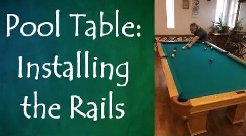 Pool Table: Installing the Rails (Finished Product)