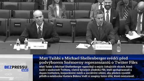 Matt Taibbi a Michael Shellenberger svědčí před podvýborem Sněmovny reprezentantů o Twitter Files
