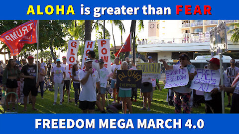 Freedom Mega March 4.0 | Waikiki, HI | 9/18/2021