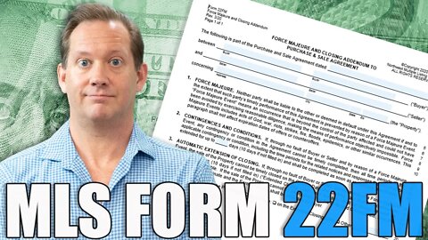 How to use New NWMLS Form 22FM (Force Majeure Clause)