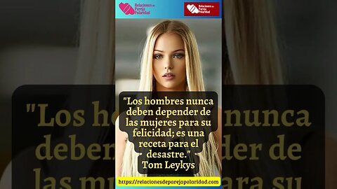 17. Los hombres nunca deben depender de las mujeres #tomleykys #amor #seducción #lima #ligar #pare