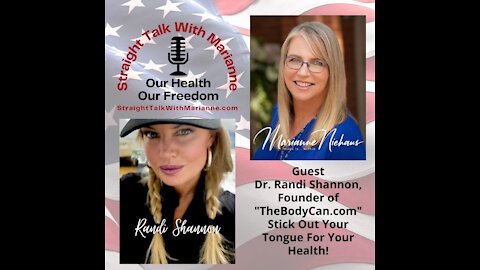 Dr. Randi Shannon, Founder of "TheBodyCan.com" Stick Out Your Tongue For Your Health!