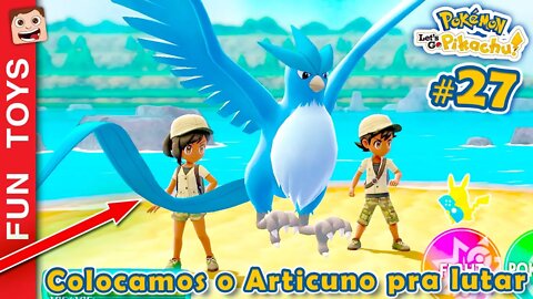 Pokémon: Let's Go #27 ⚡️ Colocamos o ARTICUNO para lutar!!! Será que ele é BOM??? 🐦