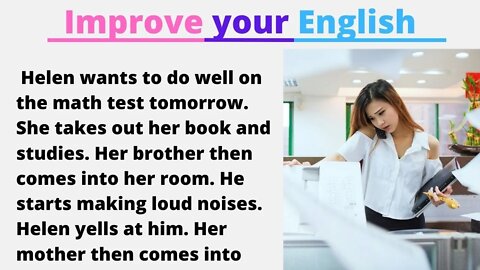 Reading in English and improving pronunciation skill.